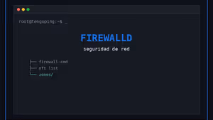 Firewalld, UFW y nftables: seguridad de red en Linux